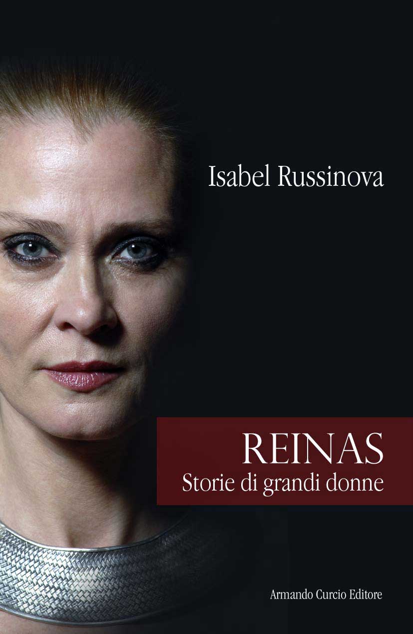 Il saggio Reinas di Isabel Russinova, sarà presentato alla Libreria Arion
